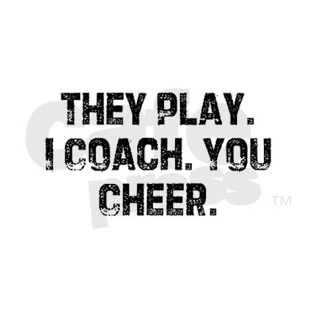 they_play_i_coach_you_cheer_sticker_rectangular